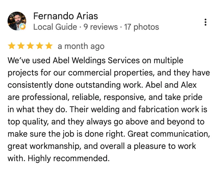 Google review from Fernando Arias for Abel Welding Services
